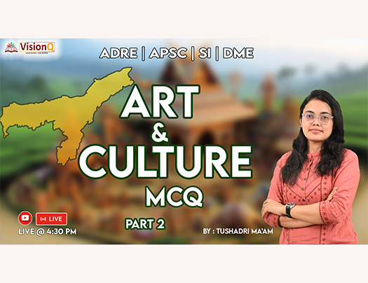 Art & Culture Assam & NorthEast